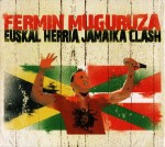 Fermin Muguruza – Euskal Herria Jamaika Clash (CD)