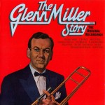 Glenn Miller ‎– The Glenn Miller Story Volume 1 (CD)