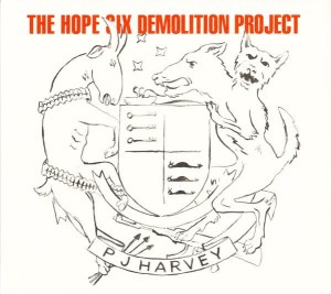 PJ Harvey – The Hope Six Demolition Project (CD)