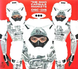 The Mad Capsule Markets ‎– OSC-DIS (Oscillator In Distortion) (CD)