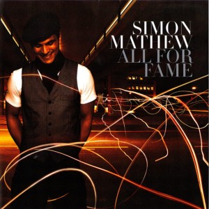 Simon Mathew ‎– All For Fame (CD)