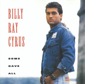 Billy Ray Cyrus – Some Gave All (CD)