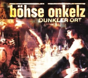 Böhse Onkelz – Dunkler Ort (CD)