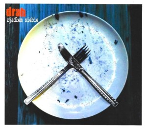 Drah – Zjadłem Siebie (CD)