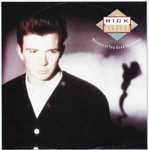 Rick Astley – Whenever You Need Somebody 7"