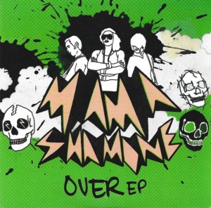 Mama Shamone – Over EP 7"