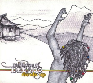 Millions Of Dreads ‎– Hands Up (CD)