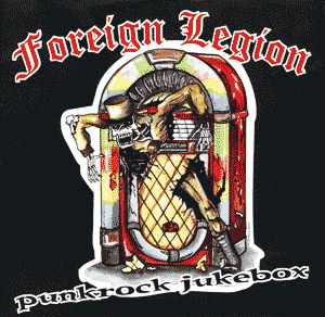 Foreign Legion – Punk Rock Jukebox 7"