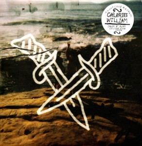 Calories / William ‎– Vilest Thug Loop 7"