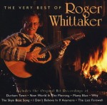Roger Whittaker – The Very Best Of Roger Whittaker (CD)