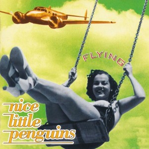 Nice Little Penguins – Flying (CD)