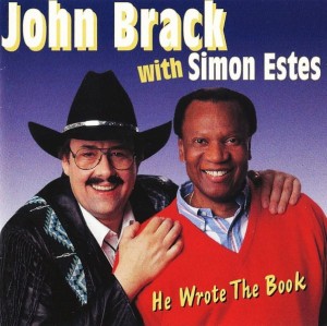 John Brack With Simon Estes – He Wrote The Book (CD)