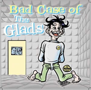 The Glads ‎– Bad Case Of The Glads (CD)