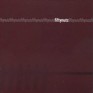 Fifty Nutz – The Last Word (CD)