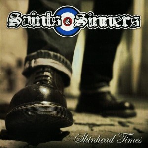 Saints & Sinners – Skinhead Times (CD)