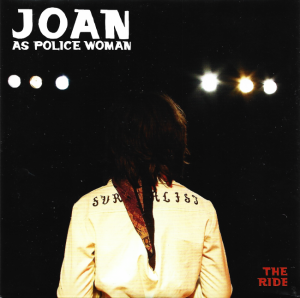 Joan As Police Woman ‎– The Ride (CD)