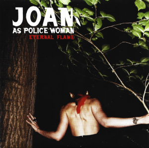 Joan As Police Woman – Eternal Flame (CD)