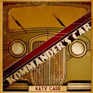 Katy Carr – Kommander's Car (CD)