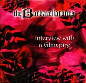 The Barbarellatones – Interview With A Glampire (CD)
