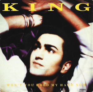 King – Won't You Hold My Hand Now 7"