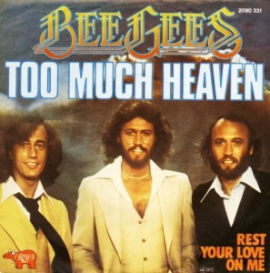 Bee Gees – Too Much Heaven 7"
