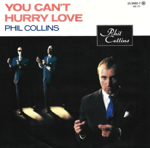 Phil Collins – You Can't Hurry Love 7"