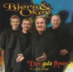 Bjørn & Okay – Den Gule Flyver + 4 Nye Sange (2CD)