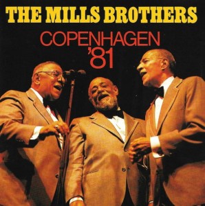 The Mills Brothers ‎– Copenhagen '81 (CD)