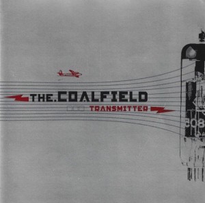 The Coalfield – Transmitter (CD)