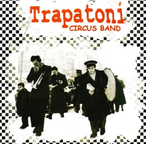 Trapatoni Circus Band – Trapatoni Circus Band (CD)