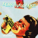Less Than Jake – Pezcore (CD)