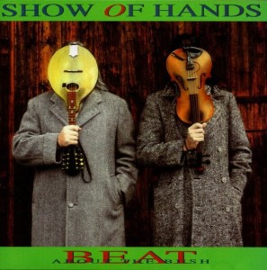 Show Of Hands – Beat About The Bush (CD)