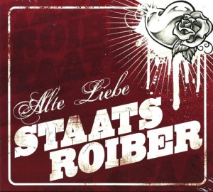 Staatsroiber – Alte Liebe (CD)
