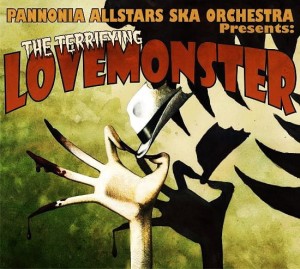 Pannonia Allstars Ska Orchestra ‎– Lovemonster / Lost In Space (2CD)