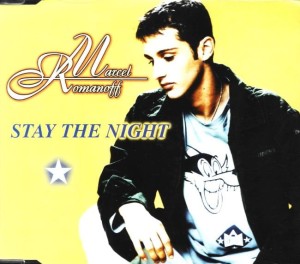 Marcel Romanoff – Stay The Night (CD)