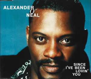 Alexander O'Neal – Since I've Been Lovin' You (CD)