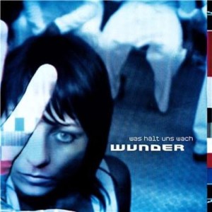 Wunder – Was Hält Uns Wach (CD)