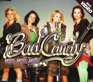 Bad Candy – More, More, More (CD)