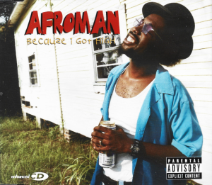 Afroman – Because I Got High (CD)