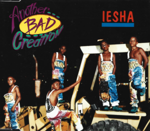 Another Bad Creation ‎– Iesha (CD)
