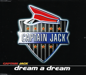 Captain Jack – Dream A Dream (CD)