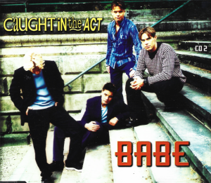 Caught In The Act – Babe (Club Mixes) (CD)