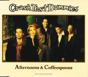 Crash Test Dummies – Afternoons & Coffeespoons (CD)