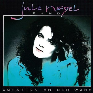 Jule Neigel Band – Schatten An Der Wand (CD)