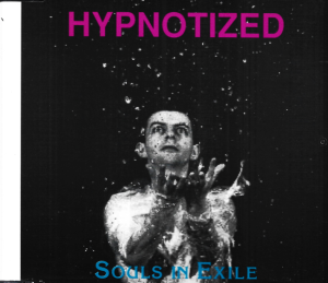 Souls In Exile ‎– Hypnotized (CD)