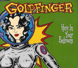Goldfinger – Here In Your Bedroom (CD)