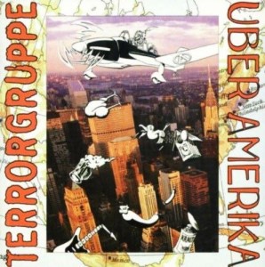 Terrorgruppe – Uber Amerika (CD)
