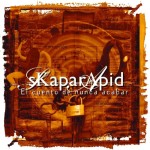 Skaparàpid – El Cuento De Nunca Acabar (CD)
