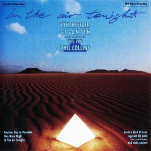 Synthesizer Giganten – In The Air Tonight - Hits Von Phil Collins (CD)