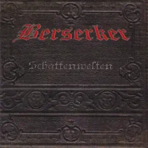 Berserker – Schattenwelten (CD)